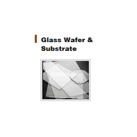 Glass wafer & Substrate